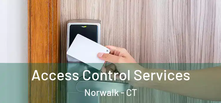  Access Control Services Norwalk - CT