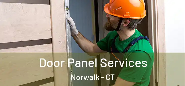 Door Panel Services Norwalk - CT