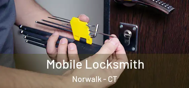  Mobile Locksmith Norwalk - CT