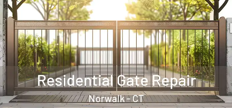 Residential Gate Repair Norwalk - CT